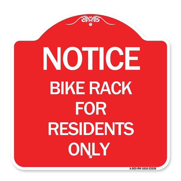 Sign Bike Rack for Residents Only, Red & White Aluminum Sign, 18" x 18", RW-1818-23530